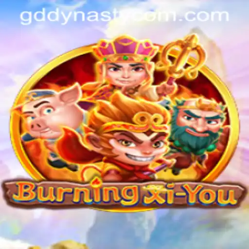 Exploring the Epic World of BurningXiYou: A Journey Through GD DYNASTY